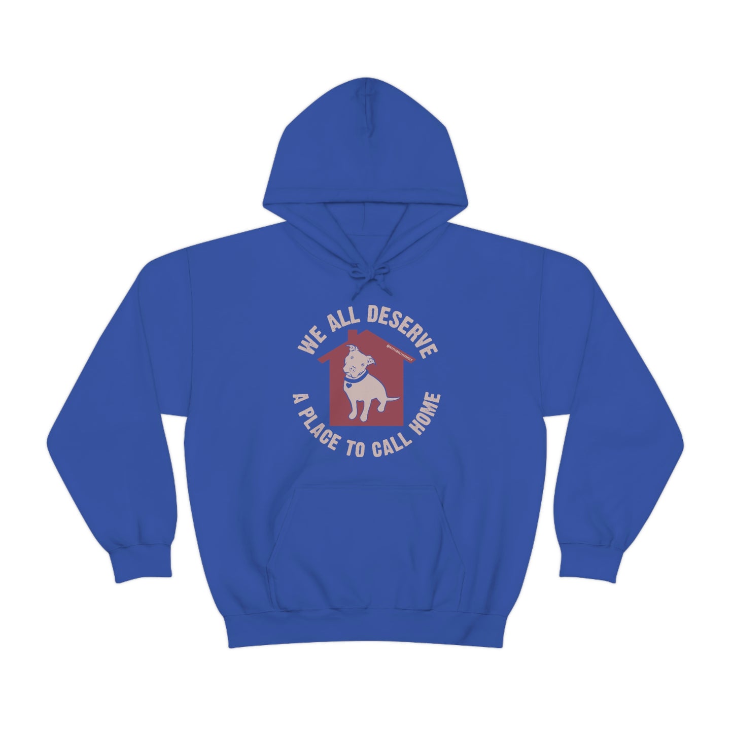 We All Deserve a Place to Call Home Unisex Heavy Blend™ Hooded Sweatshirt