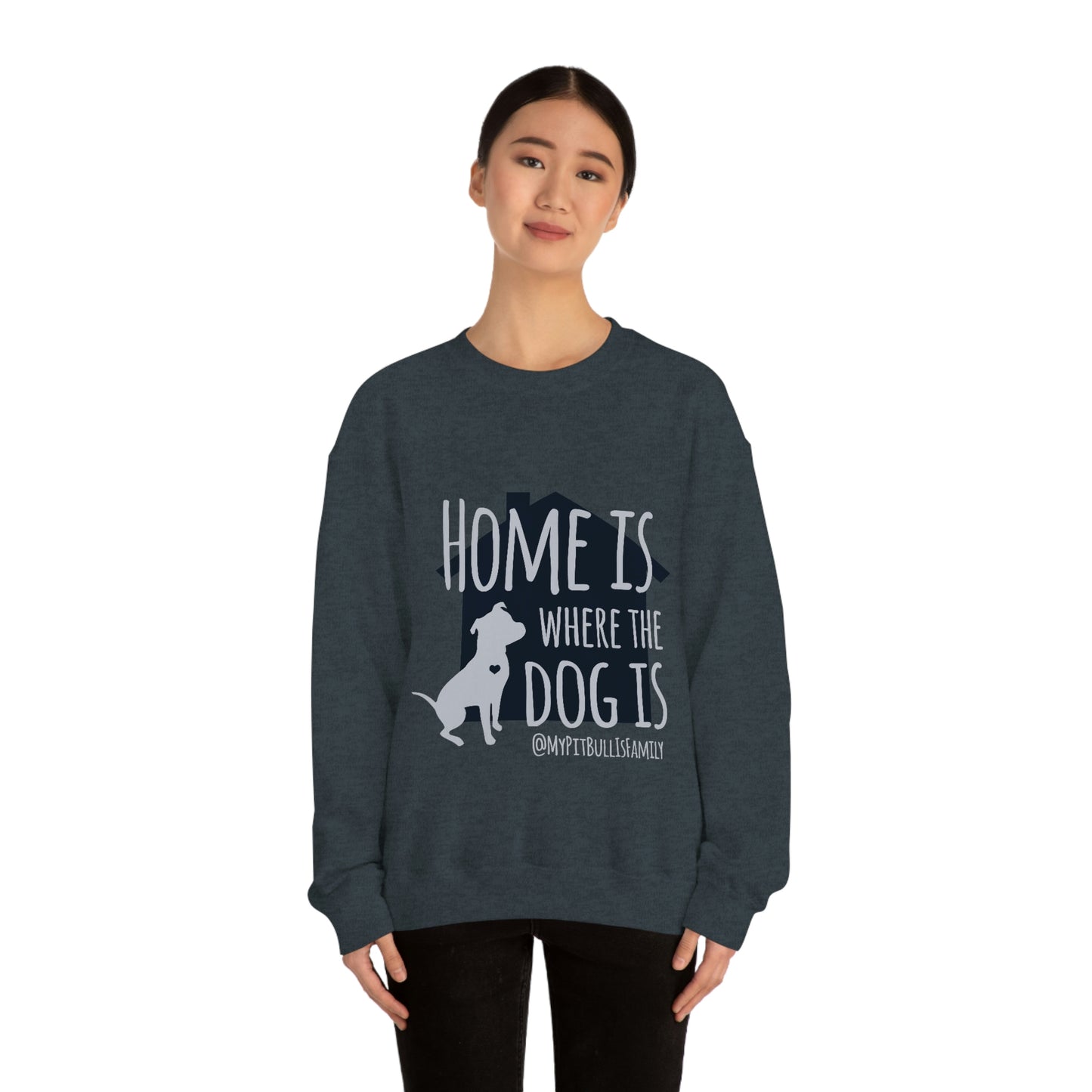 Home is Where the Dog is Unisex Heavy Blend™ Crewneck Sweatshirt