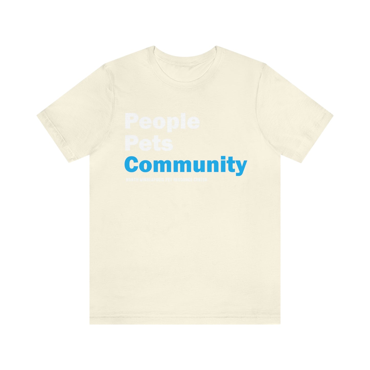 People Pets Community Unisex Jersey Short Sleeve Tee