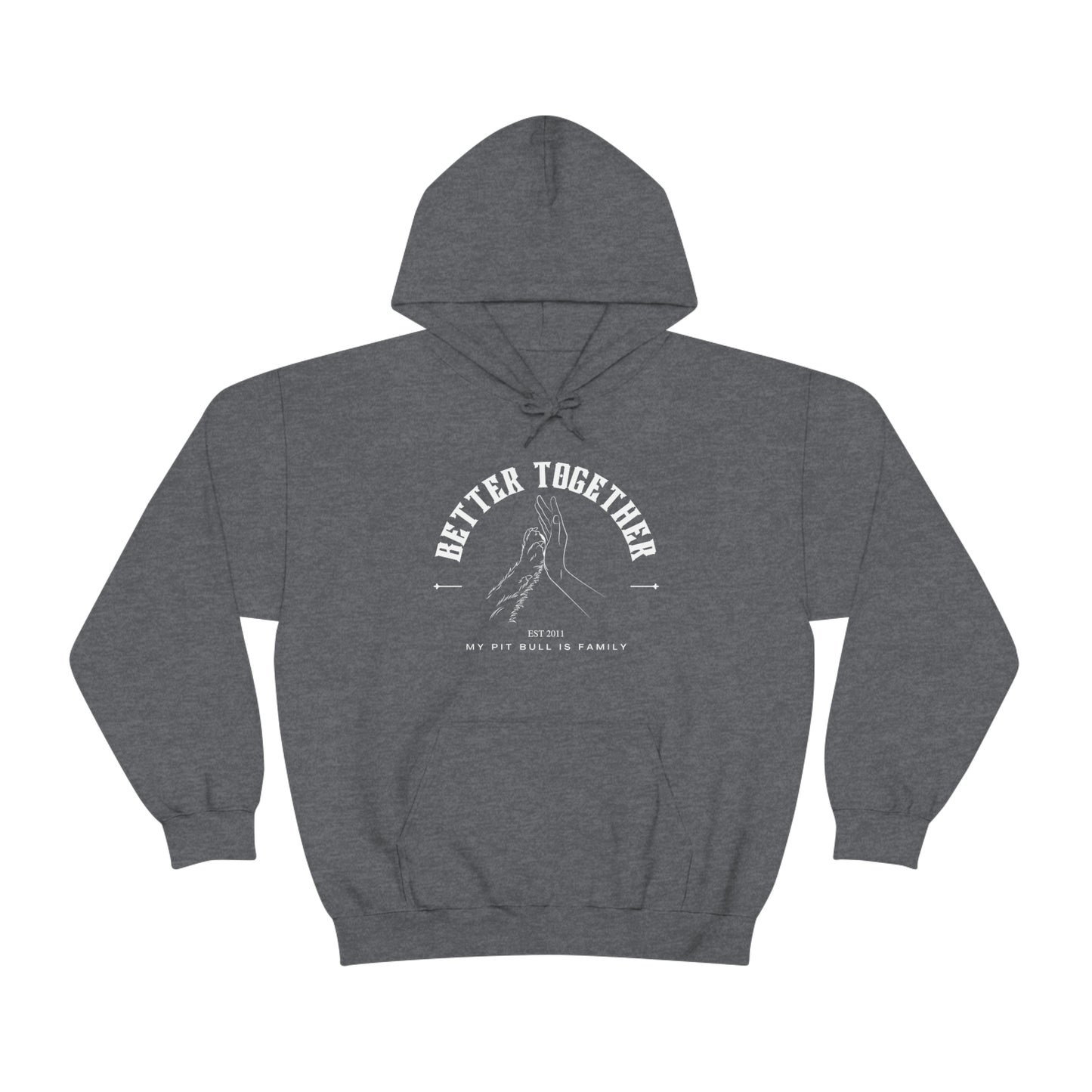 Better Together Unisex Heavy Blend™ Hooded Sweatshirt