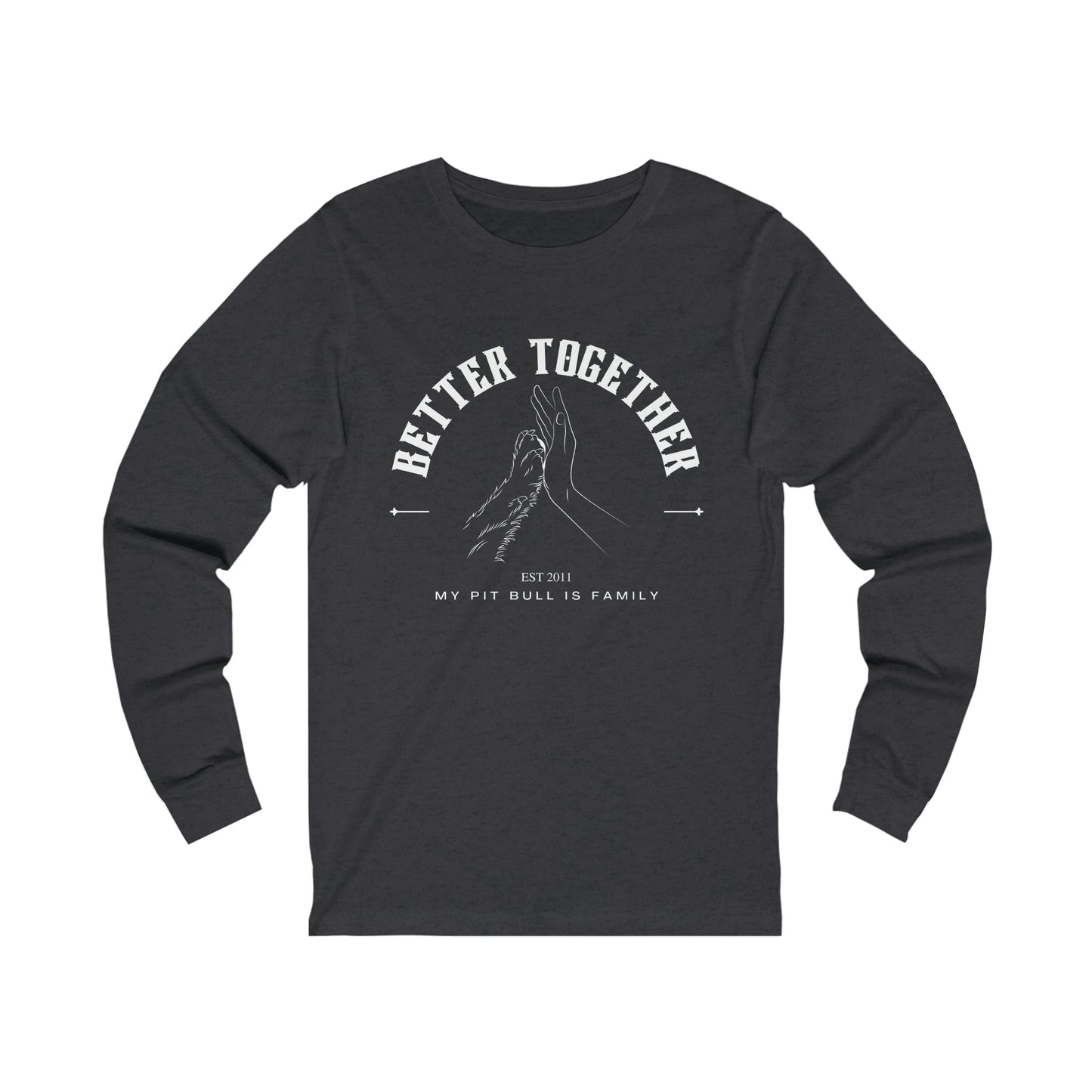 Better Together Unisex Jersey Long Sleeve Tee
