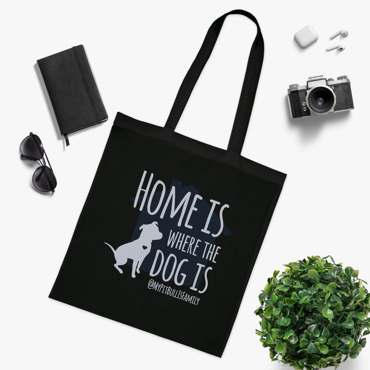 Home is Where The Dog is Cotton Tote