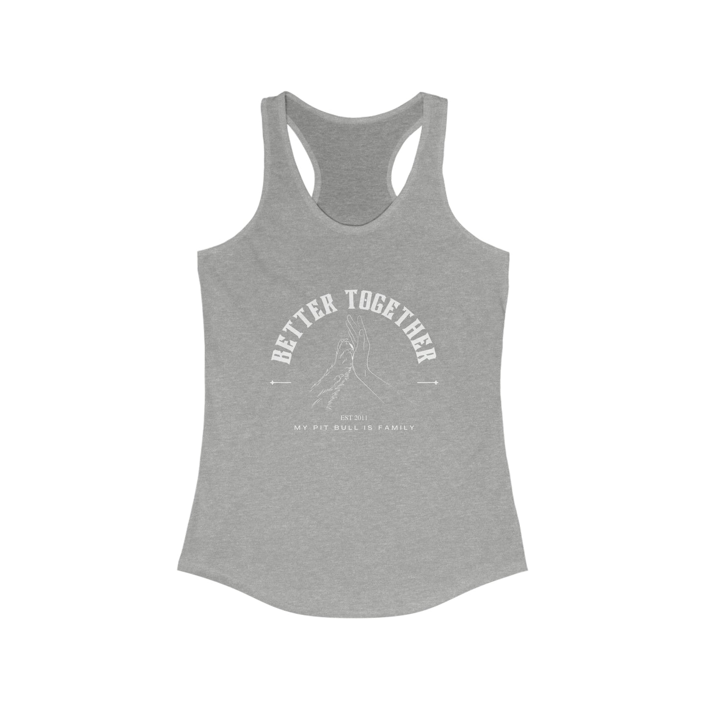 Better Together Women's Ideal Racerback Tank