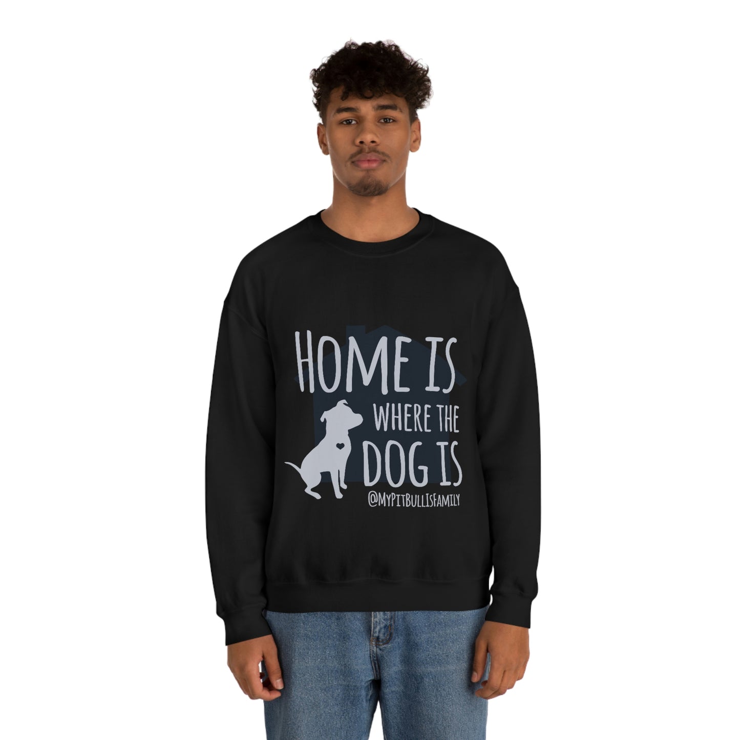 Home is Where the Dog is Unisex Heavy Blend™ Crewneck Sweatshirt