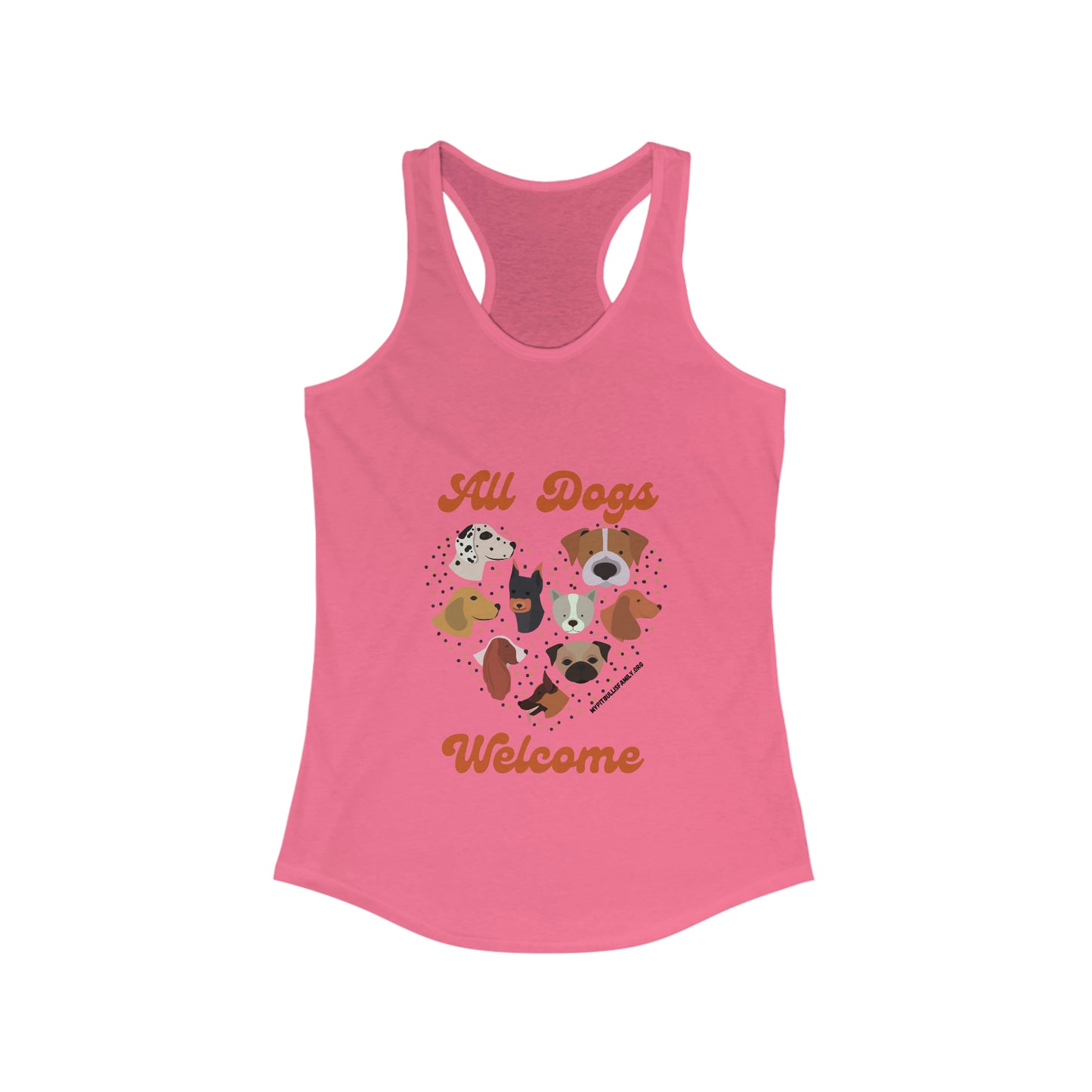 All Dogs Welcome Women's Ideal Racerback Tank