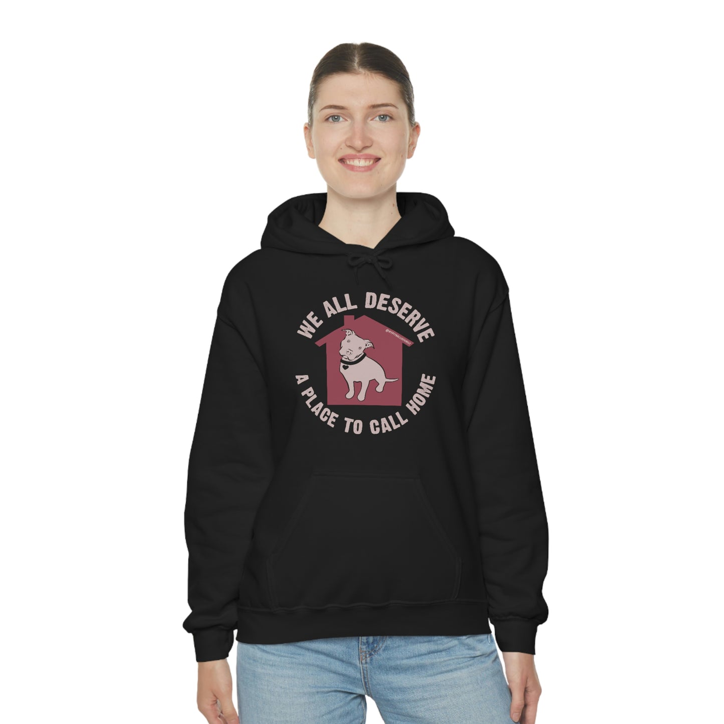 We All Deserve a Place to Call Home Unisex Heavy Blend™ Hooded Sweatshirt