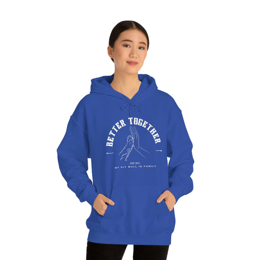 Better Together Unisex Heavy Blend™ Hooded Sweatshirt