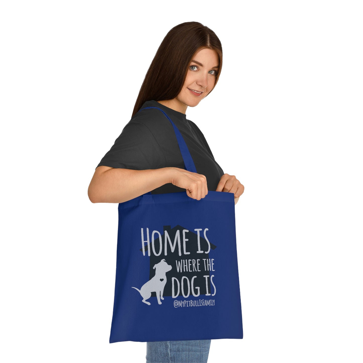 Home is Where The Dog is Cotton Tote