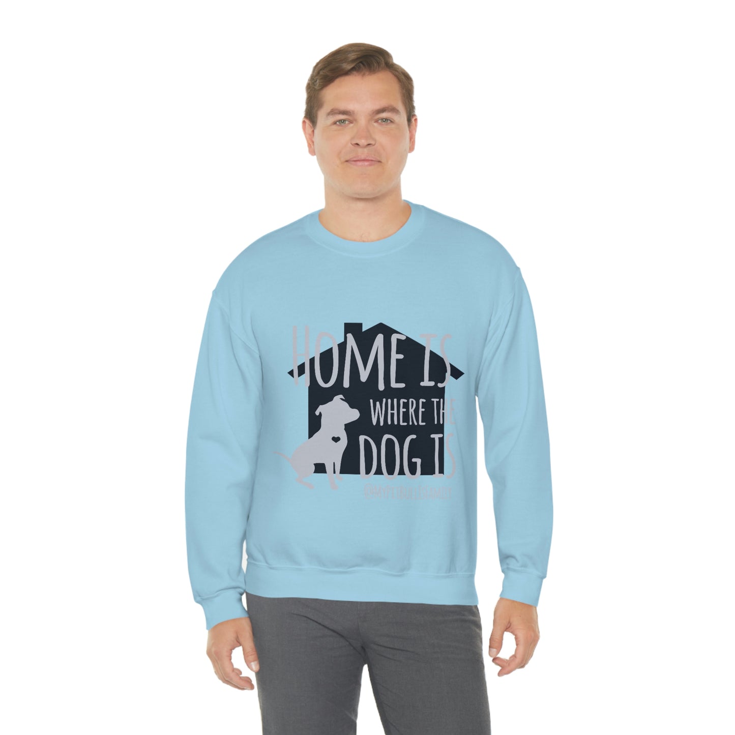 Home is Where the Dog is Unisex Heavy Blend™ Crewneck Sweatshirt