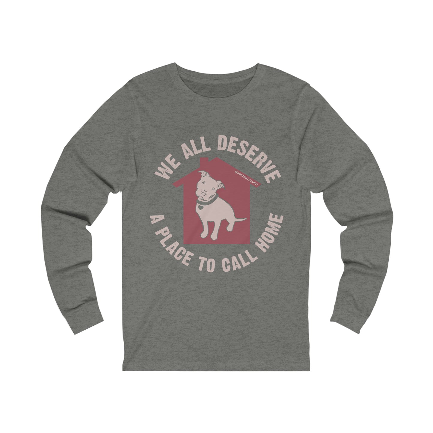 We All Deserve a Place to Call Home Unisex Jersey Long Sleeve Tee
