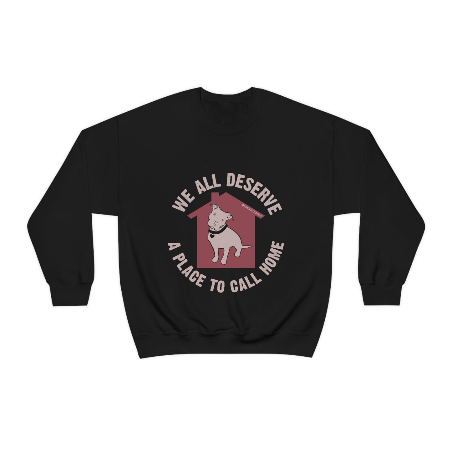 We All Deserve a Place to Call Home Unisex Heavy Blend™ Crewneck Sweatshirt