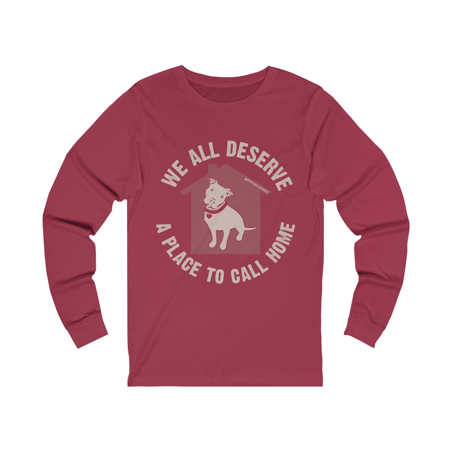 We All Deserve a Place to Call Home Unisex Jersey Long Sleeve Tee