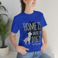 Home is Where the Dog is Unisex Jersey Short Sleeve Tee