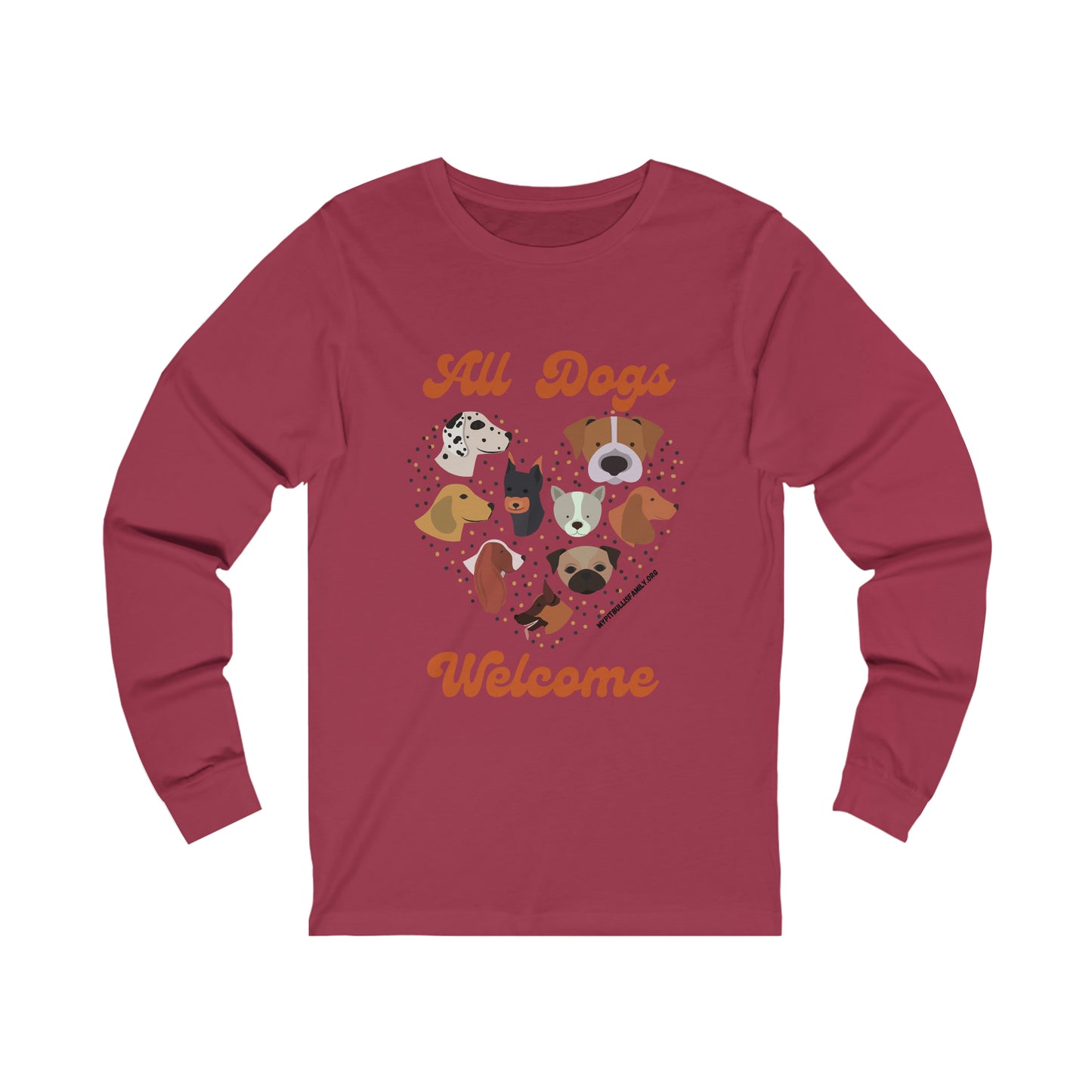 All Dogs Welcome Unisex Jersey Long Sleeve Tee