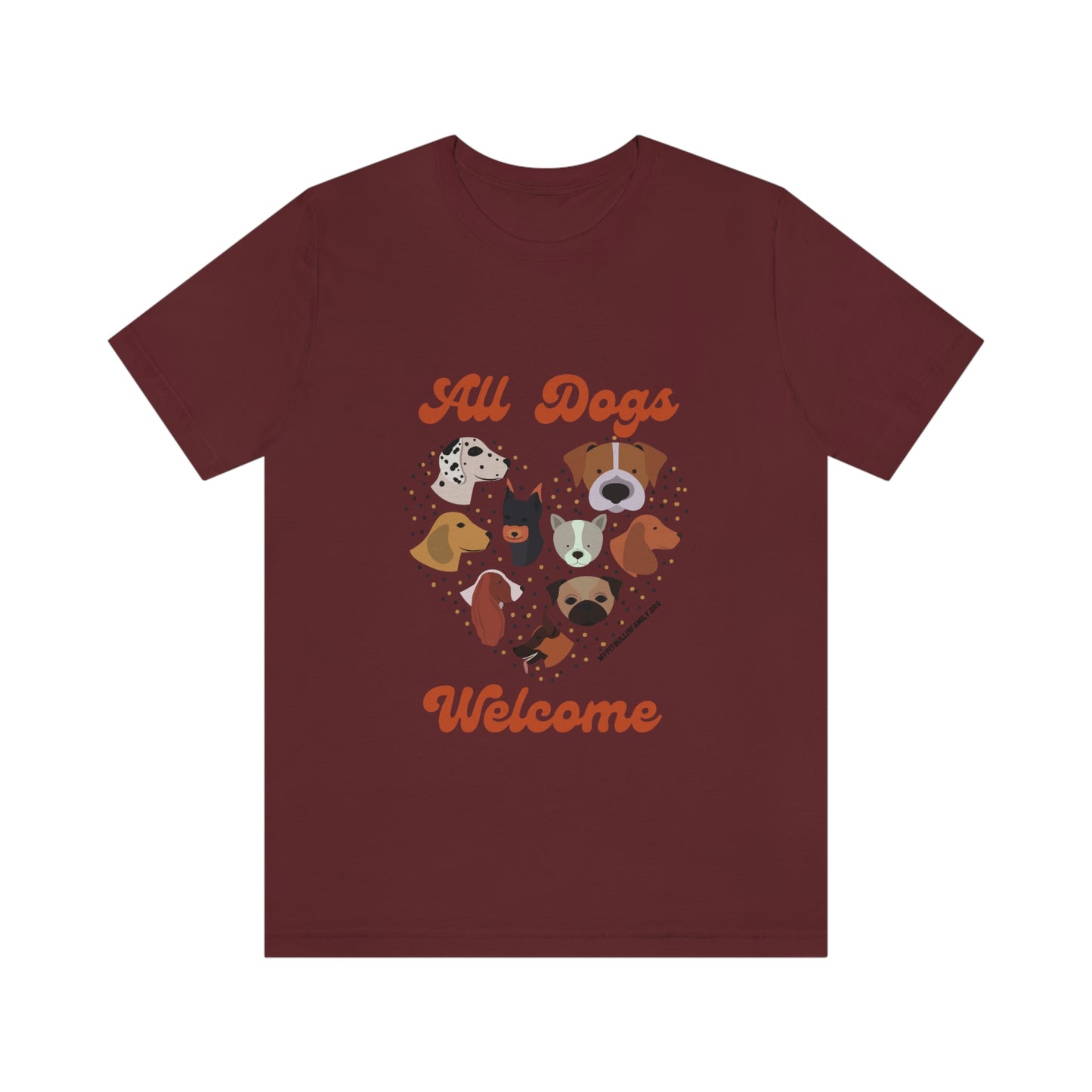 All Dogs Welcome Unisex Jersey Short Sleeve Tee