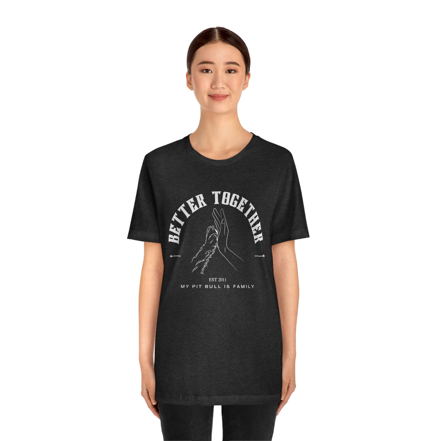 Better Together Unisex Jersey Short Sleeve Tee