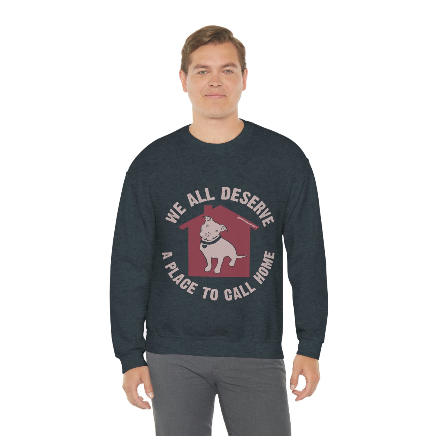 We All Deserve a Place to Call Home Unisex Heavy Blend™ Crewneck Sweatshirt